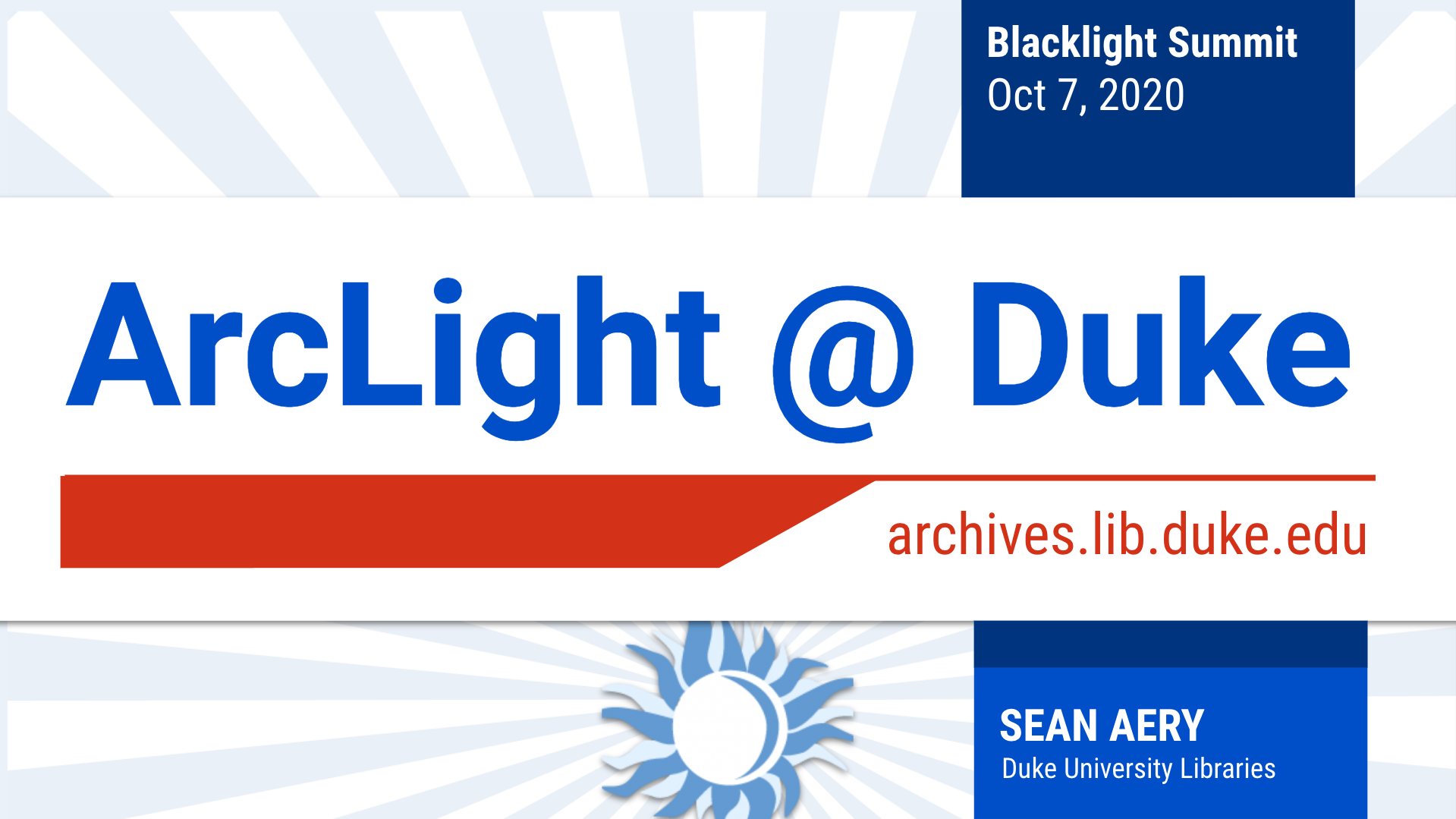 Title slide to ArcLight@Duke presentation at Blacklight Summit