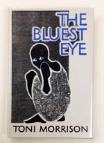 The Bluest Eye by Toni Morrison (first edition).