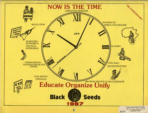 This 1987 calendar, published by the Black Seed organization, maps out the progression of the black liberation struggle. After the rising poverty and drug wars of the 1980s, the arms of the clock read that it’s revolution time.