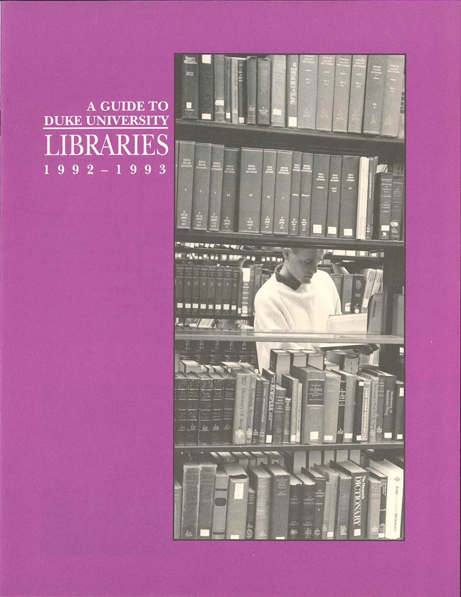 Cover of "A Guide to Duke University Libraries, 1992-1993. The purple cover includes a black and white photo of a student browsing books in the library stacks.