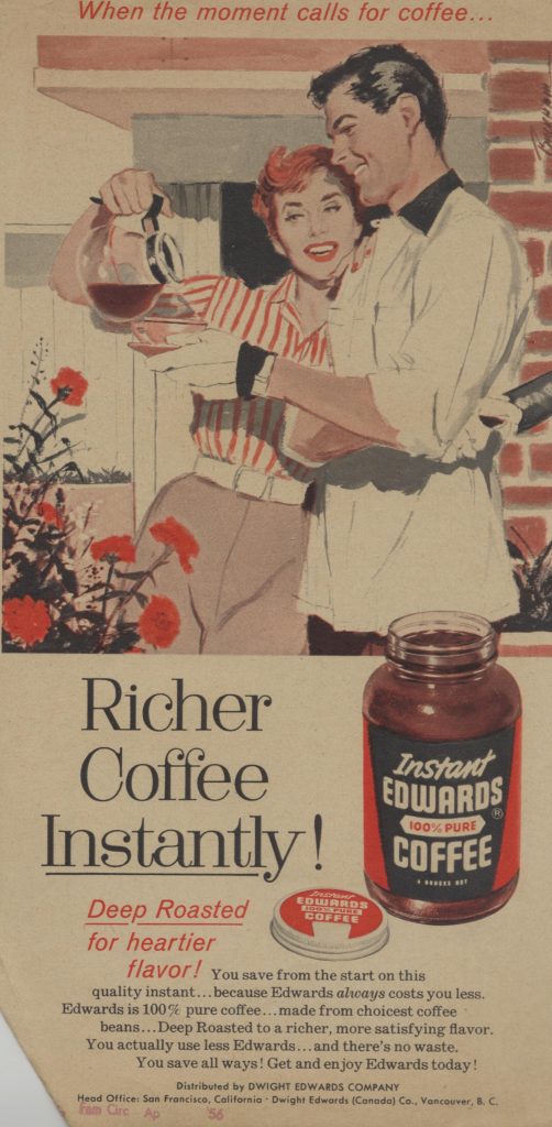 Vintage advertisement for instant coffee. Illustrated with a picture of a woman pouring coffee for a man. The headline reads "Richer Coffee Instantly!"
