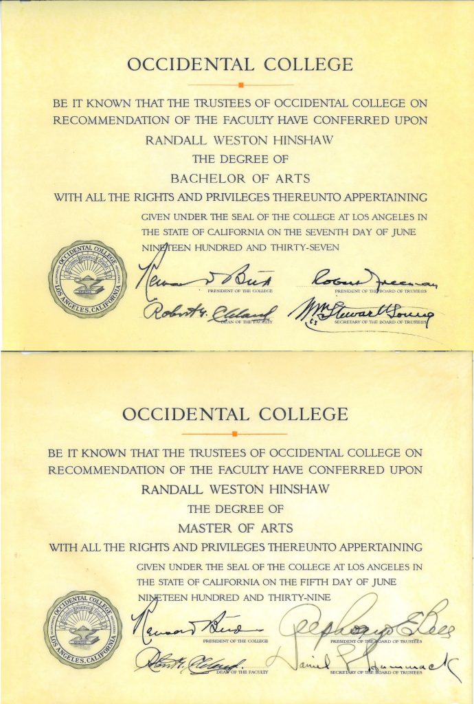 The image shows Randall Hinshaw's diplomas from Occidental College (BA and MA).