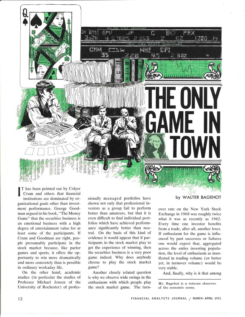 A page from the "Financial Analysts Journal" dated March-April 1971. It features an article titled "The Only Game in Town" by Jack L. Treynor under the pen name Walter Bagehot. The page combines text, illustrations, and design elements.