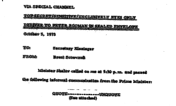 A declassified "top secret" letter sent by Israeli Prime Minister Golda Meir to U.S. President Richard Nixon (via several intermediaries) in October 1973.