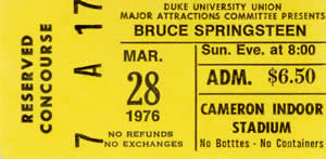 Ticket stub from Springsteen's performance at Duke's Cameron Indoor Stadium in March 1976, just a few months after "Born to Run" was released. Image from Brucebase.