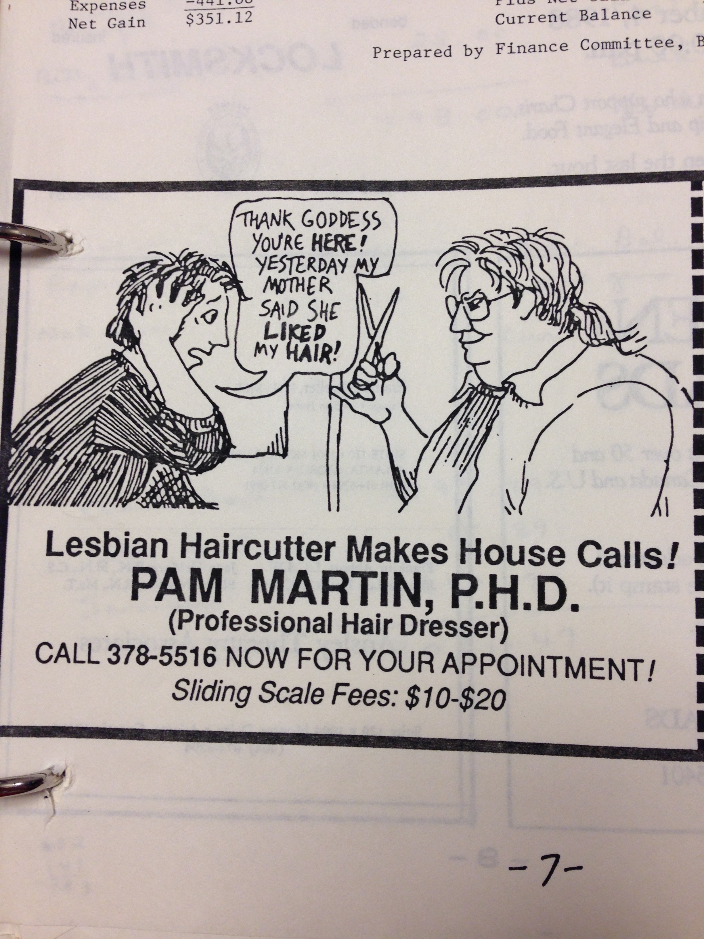 Advertisement for "Lesbian Haircutter Makes House Calls - Pam Martin, P.H.D. (Professional Hair Dresser)." Above text is hand drawn cartoon, showing two women, one with scissors in her hand, the other saying "Thank Goddess you're here! Yesterday my mother said she liked my hair"