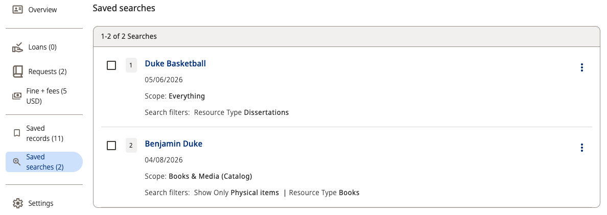 A view of two saved searches in a user's Library Account